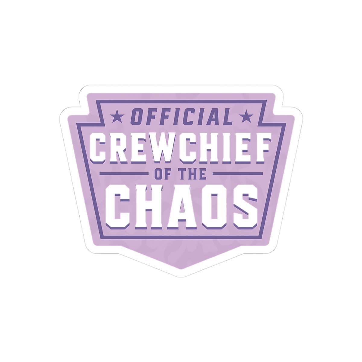 Crew Chief of Chaos Badge | Funny Vinyl Sticker, Chaos Decal, Parent Gift