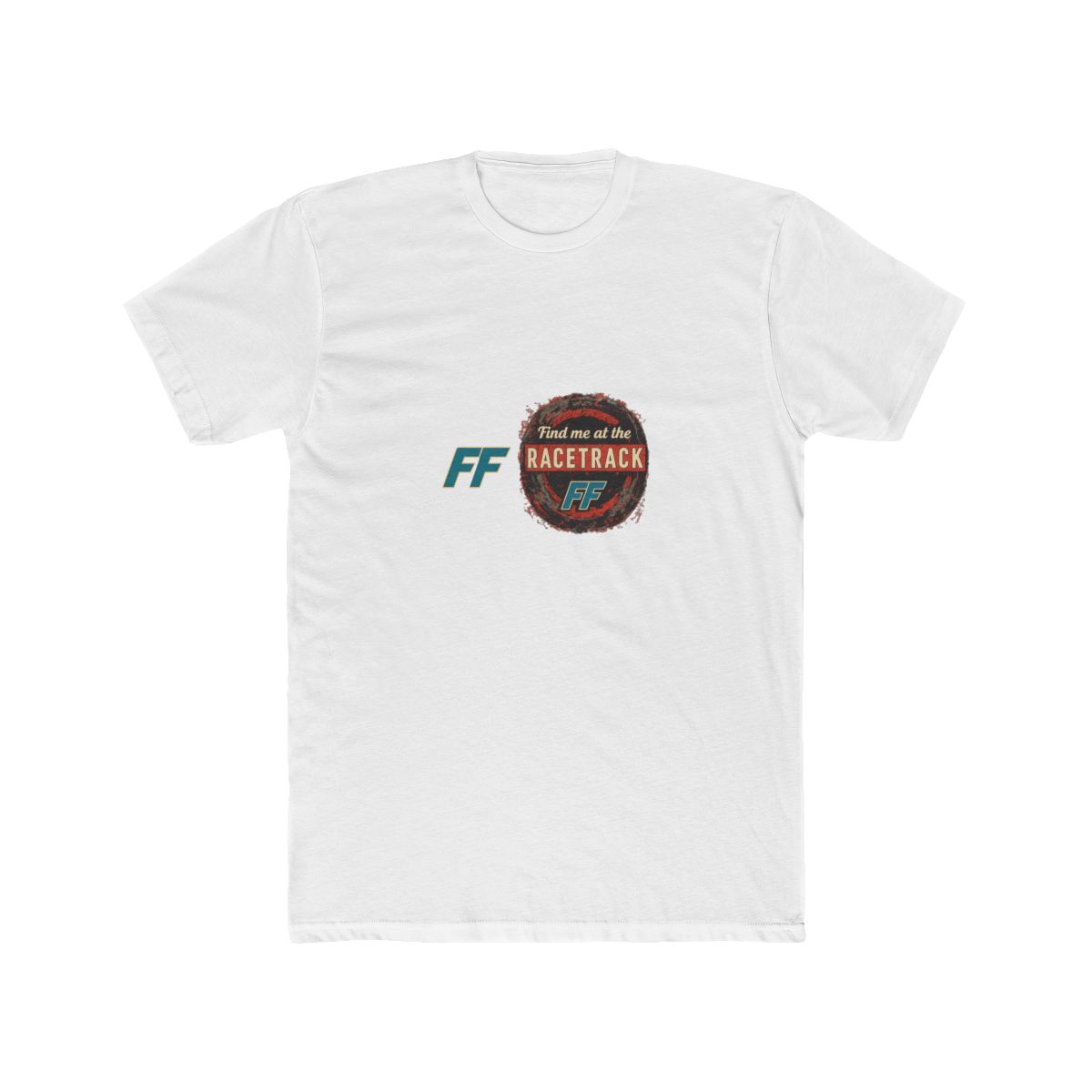 Find Me at the Racetrack | Racing Fan Tee, Motorsport Shirt, Speed Gift
