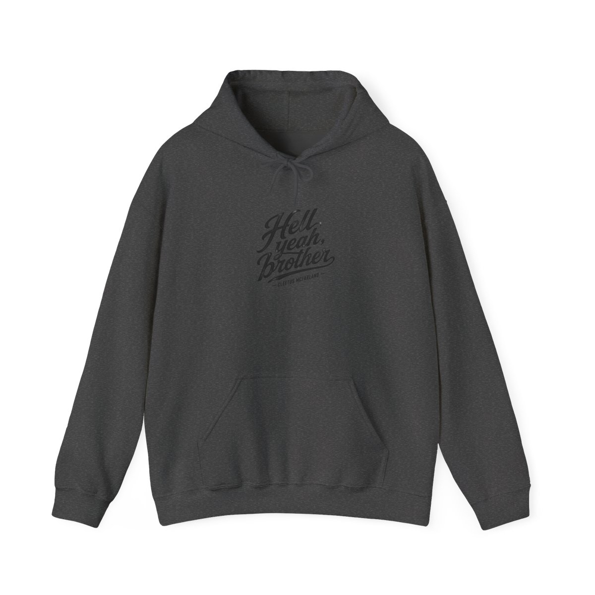 Cleetus McFarland "Hell yeah, brother" Hoodie