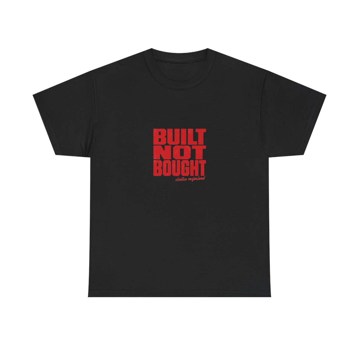 Cleetus McFarland "Built Not Bought" Unisex Tee