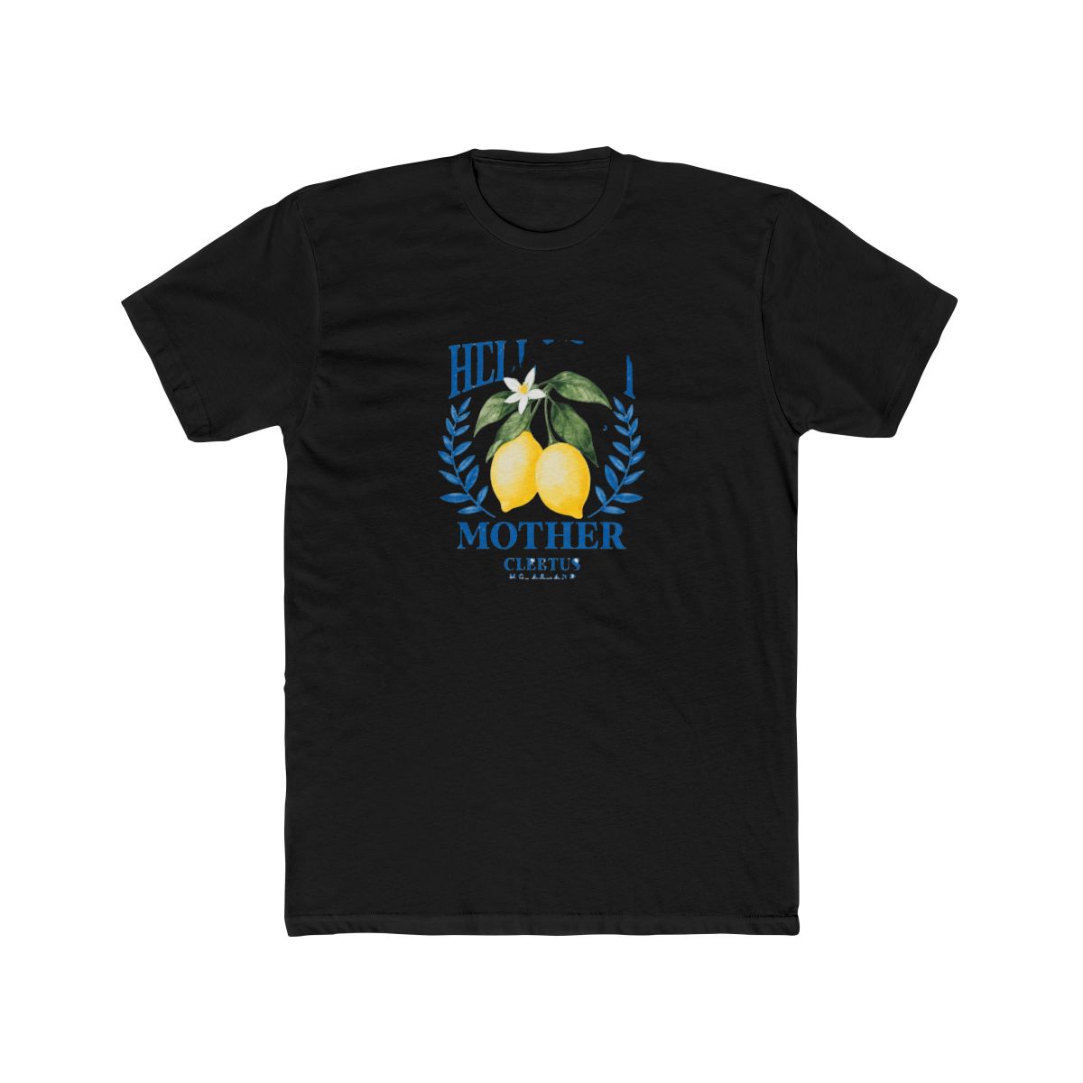 Hell Yeah Mother Lemon Shirt